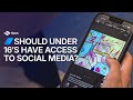 Should under 16's be banned from social media?