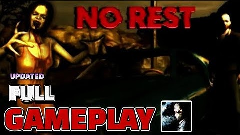 NO REST HORROR GAME FULL GAMEPLAY WALKTHROUGH 2024 [ios & android]