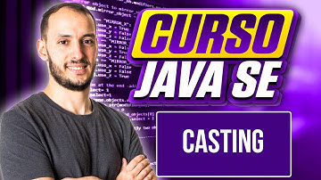 CASTING | CURSO JAVA SE #15