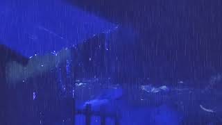 STRONG THUNDERSTORM Sounds for Sleeping • Torrential Rainstorm • Very Heavy Thunder & Heavy Rain