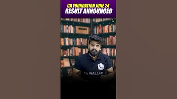 CA Foundation June 24 Result Out 🔥🥳 #Shorts #CA #ICAICAFoundationResult