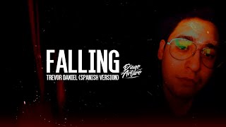 Trevor Daniel - Falling (COVER EN ESPAÑOL) | Diego Arturo