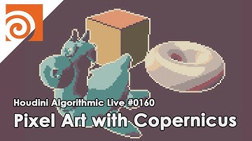 Houdini Algorithmic Live #160 - Pixel Art with Copernicus