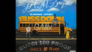 Blueface - Bussdown ft. Offset remix GUCCI 100 PROOF