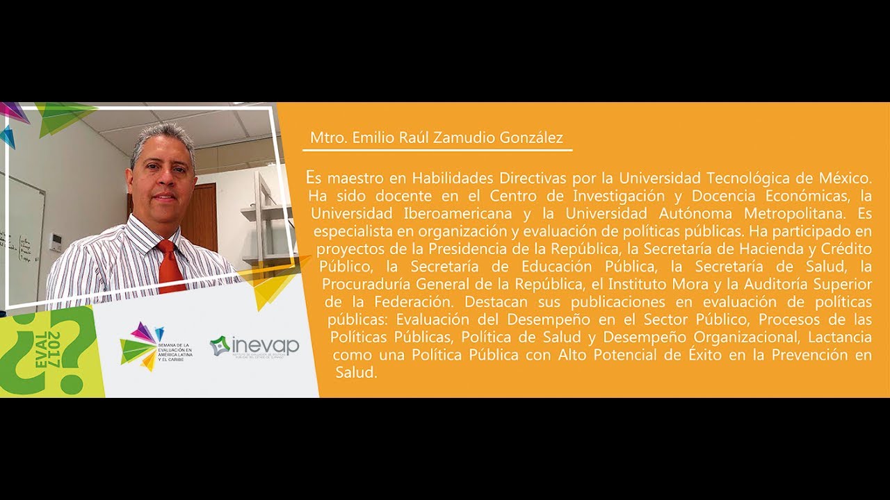 Cápsula EVAL2017 con el Mtro. Emilio Raúl Zamudio González - YouTube
