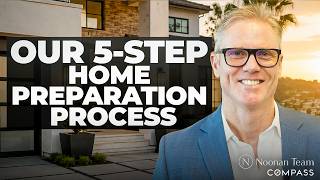 Laguna Niguel Real Estate | Our Exact Home Preparation Process | The Noonan Team at Compass