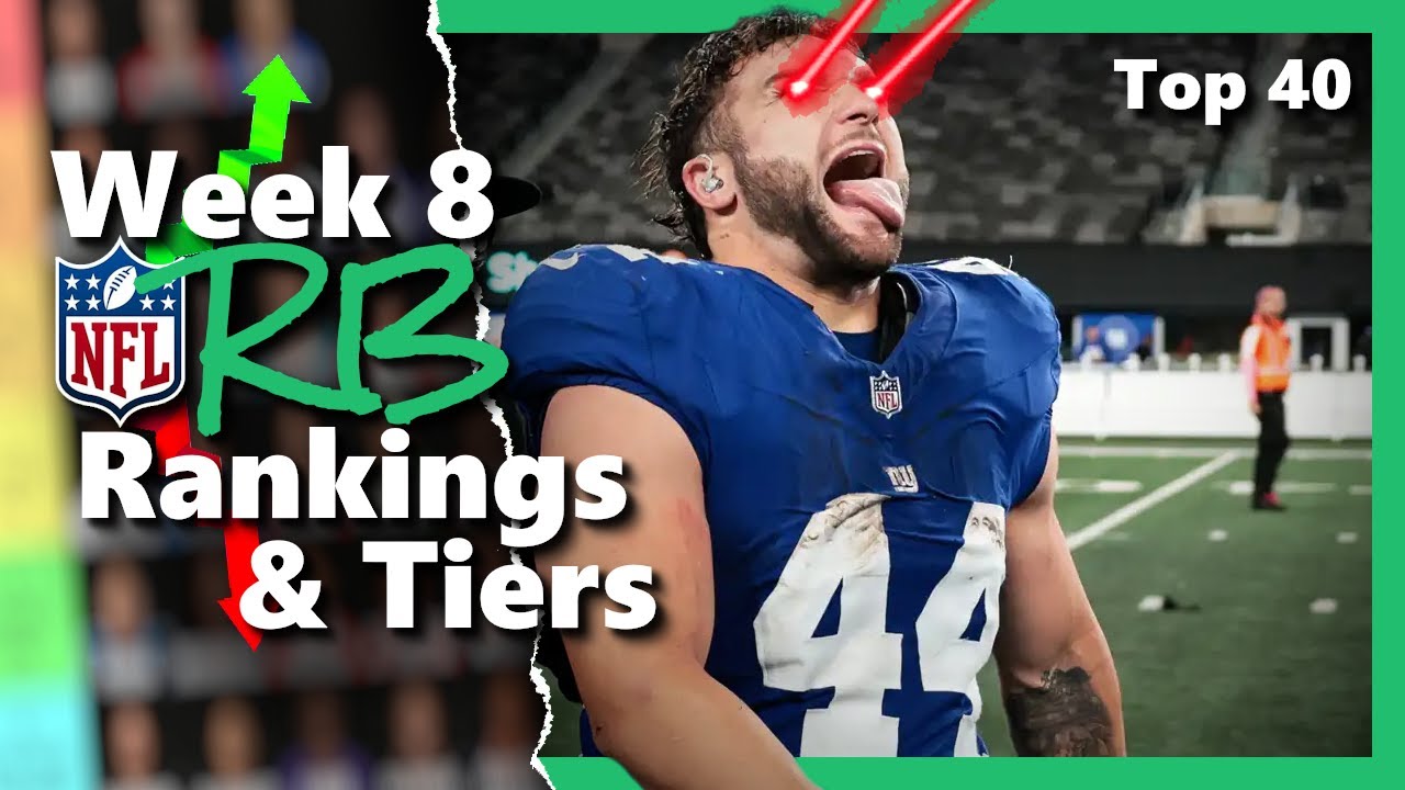 Best Rb In Football Ranking EVERY NFL Running Back (Top 40) Week 8 RB Rankings | 2025 Best ...