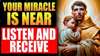 🛑EVERYONE WHO PRAYS RECEIVES - POWERFUL PRAYER TO SAINT ANTHONY TO RECEIVE A MIRACLE TODAY