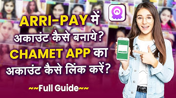 Arripay Account Kaise Banaye | How to Create Arripay Account | Chamet Withdrawal | Chamet Agency