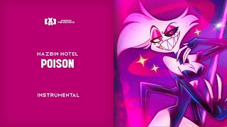 Hazbin Hotel - POISON (Instrumental)