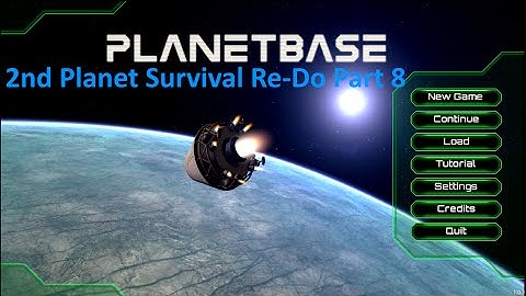 PlanetBase V 1.0.3 / Colonizing the 2nd Planet / Survival 8