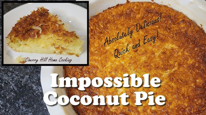Bisquick coconut pie overbaked vs underbaked