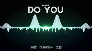 Koven - Do You