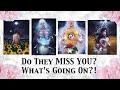 💧Do They MISS YOU? What's going on?💧(pick a card+art)