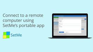 Connect to a remote computer with SetMe