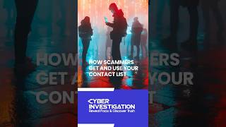 How Scammers Get and Use Your Contact List