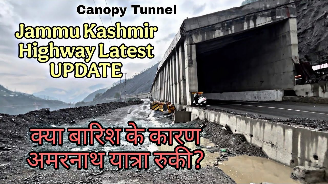 Amarnath Yatra 2025: Rain, Canopy Tunnel & Ramban Bridge | Real-Time Yatra Update