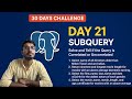 Day 21: PostgreSQL Day 21 | SQL Subqueries – Correlated &amp; Uncorrelated (Bhojpuri Tutorial)