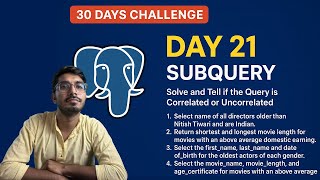 Day 21: PostgreSQL Day 21 | SQL Subqueries – Correlated &amp; Uncorrelated (Bhojpuri Tutorial)