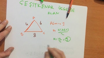 3 Dakikada Çeşitkenar Üçgende Alan Hesaplama