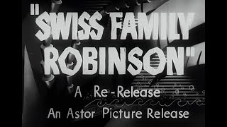 Swiss Family Robinson (1940) Original trailer starring Thomas Mitchell