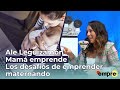 ¿Cómo se transita el camino del emprendedurismo mientras se es mamá? ✨