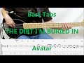 Avatar  the dirt im buried in bass cover tabs