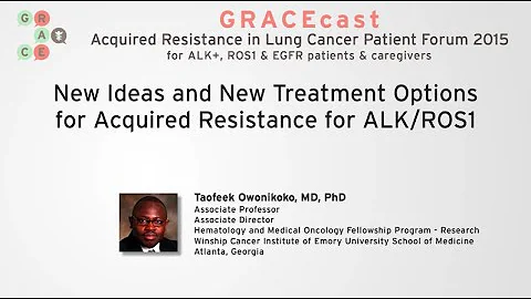 New Ideas and New Treatment Options for Acquired Resistance for ALK/ROS1