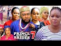 THE PRINCE AND THE BRIDES SEASON 7 - (NEW TRENDING MOVIE)Rechal Okonkwo&amp; Nosa Rex 2023 Latest Movie