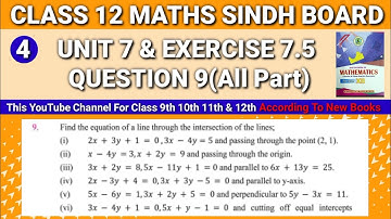 Sindh Board Mathematics Class 12 Unit 7 Exercise 7.5 Question 9(All Part) • Class 12 Maths Unit 7