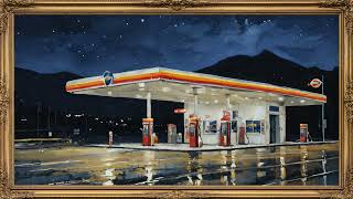 4K | VINTAGE OIL PAINTING | LATE NIGHT GAS STATION | TV ART SCREENSAVER