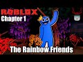 YOU&#39;RE NOT MY FRIENDS! | Roblox Rainbow Friends Chapter #1