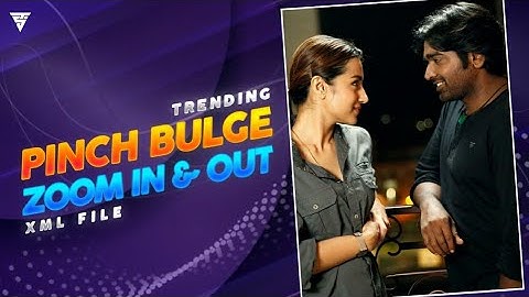 Pinch / Bulge Zoom In & Out Shake Effect 🤩 Alight Motion Tutorial 🤯 Presets + Xml 🔥 Sakthi tech ❣️