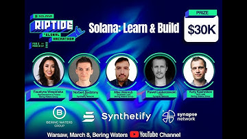 Solana: Learn & Build Webinar | Presented by Bering Waters with Synthetify Labs and Synapse Network