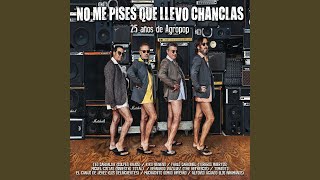 Video-Miniaturansicht von „No me pises que llevo Chanclas - Las dulces calles de Chicago (feat. Kiko Veneno)“