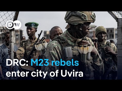 Why Have M23 Rebels In DRC Moved To Take The The City Of Uriva Now DW News