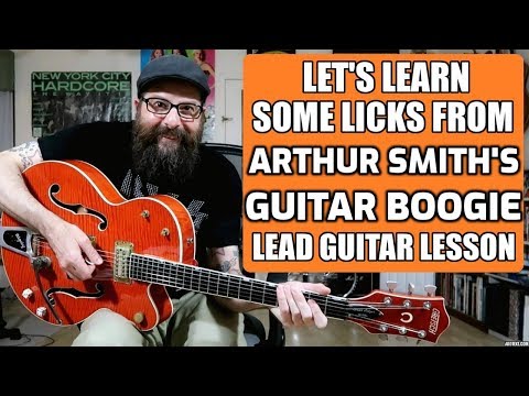 arthur-smith's-signature-licks-from-"guitar-boogie"---lead-guitar-lesson-w/tabs