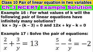 Class 10 Ch–3 NCERT Example 16,  Example 17 | Pair of linear equations in two variables | Math NCERT