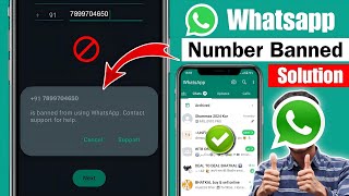 How to Fix This Account Is Banned from Using WhatsApp | WhatsApp Number Banned Problem