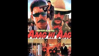 आग ही आग 1999 मिथुन चक्रवर्ती, जैकी श्रॉफ, स्नेहा