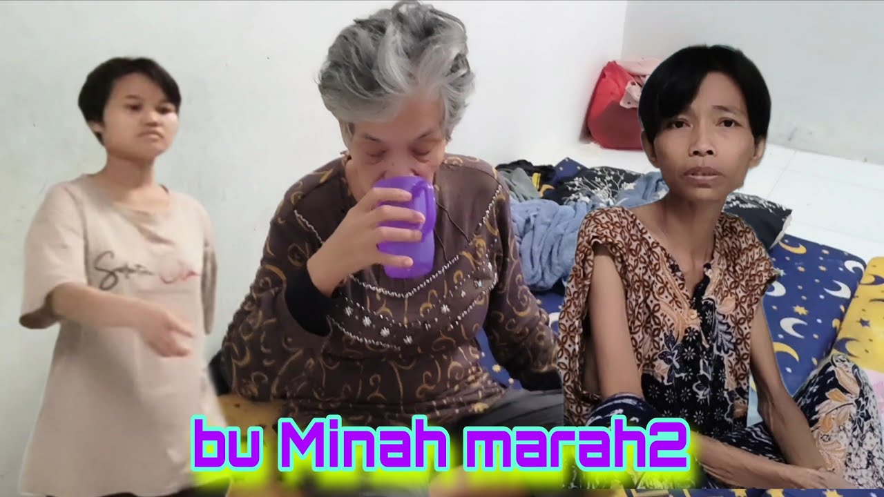 Bu Minah kumat marah2 