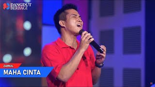 Zainul - Maha Cinta | Spesial Ramadhan 21 Maret 2025