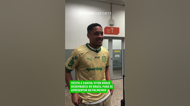 VESTIU A CAMISA: VITOR ROQUE DESEMBARCA NO BRASIL PARA SE APRESENTAR AO PALMEIRAS