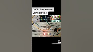 coffin dance music using arduino #coffindance #coffinmeme  #youtubeshorts #programming #trending