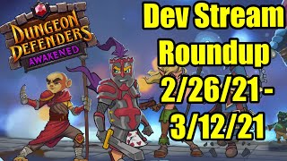 Dev Stream Roundup for 2/26/21 - 3/12/21 - Dungeon Defenders: Awakened