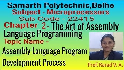 Chapter 2 - Assembly Language Program Development Process