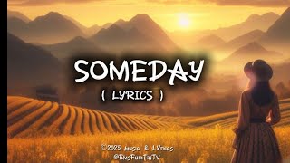 Download lagu Someday-Ems Furtin || Romantic Love Song || Original  w/Lyrics