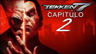 TEKKEN 7 | CAPITULO 2 | Akuma el ejecutor de la venganza!