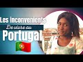 Les incovenients de vivre au portugal