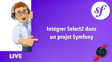 15 - Utiliser Select2 avec Symfony 5.1